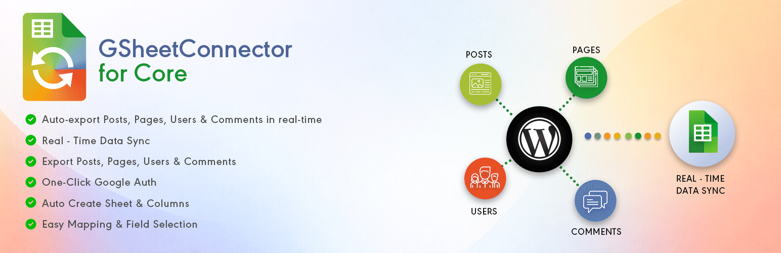 GSheetConnector – WordPress Google Sheets Integration for Posts, Pages, Users & Comments