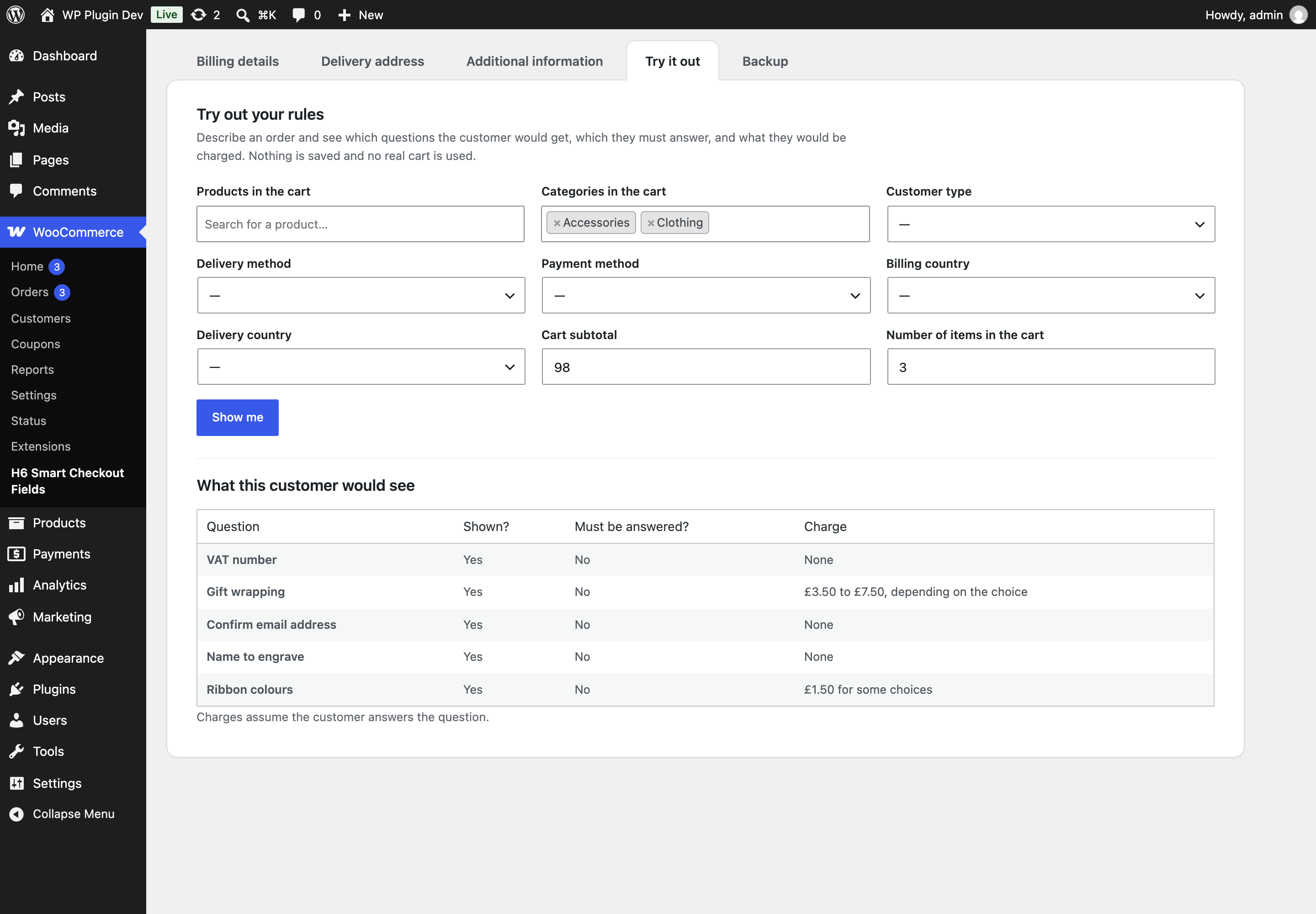 Try it out: describe an order and see which questions a customer would get and what they would pay.
