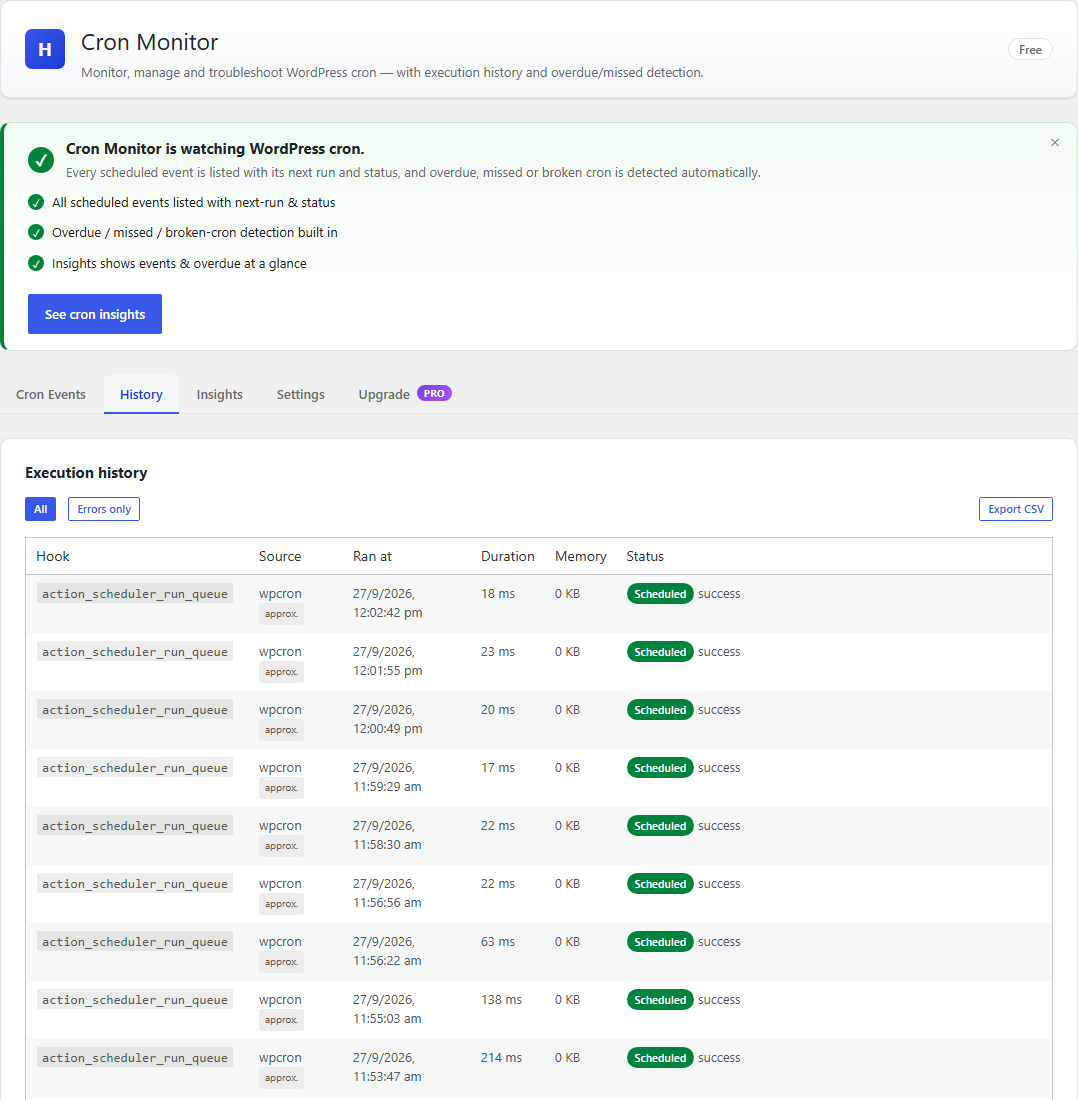 Execution history: every run, its duration, memory and status.
