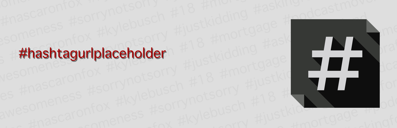 Hashtag URL Placeholder
