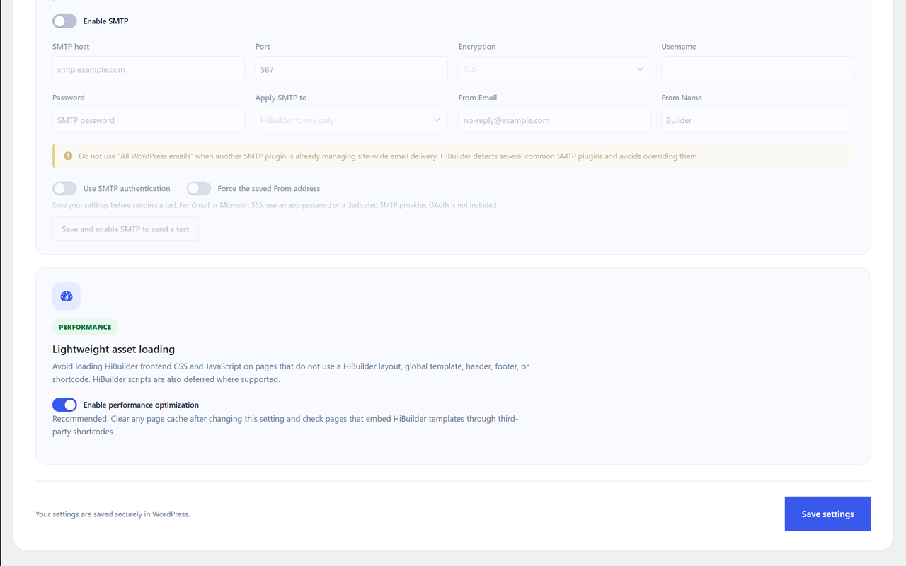 Global Settings with SMTP options and lightweight performance optimization.