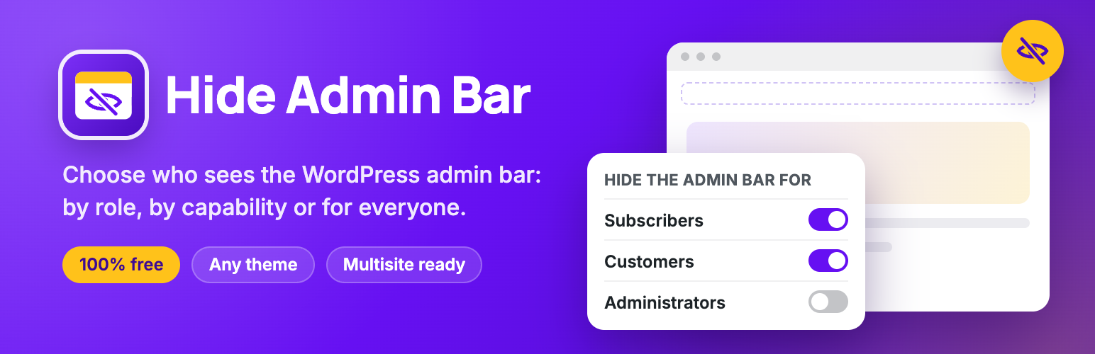 Hide Admin Bar Based on User Roles – Disable the WordPress Toolbar by Role or Capability