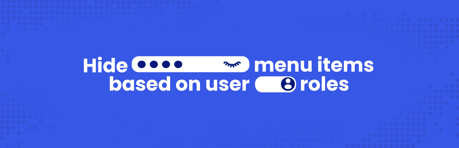 WordPress 外掛 Hide Menu Items by Role 的封面圖片。