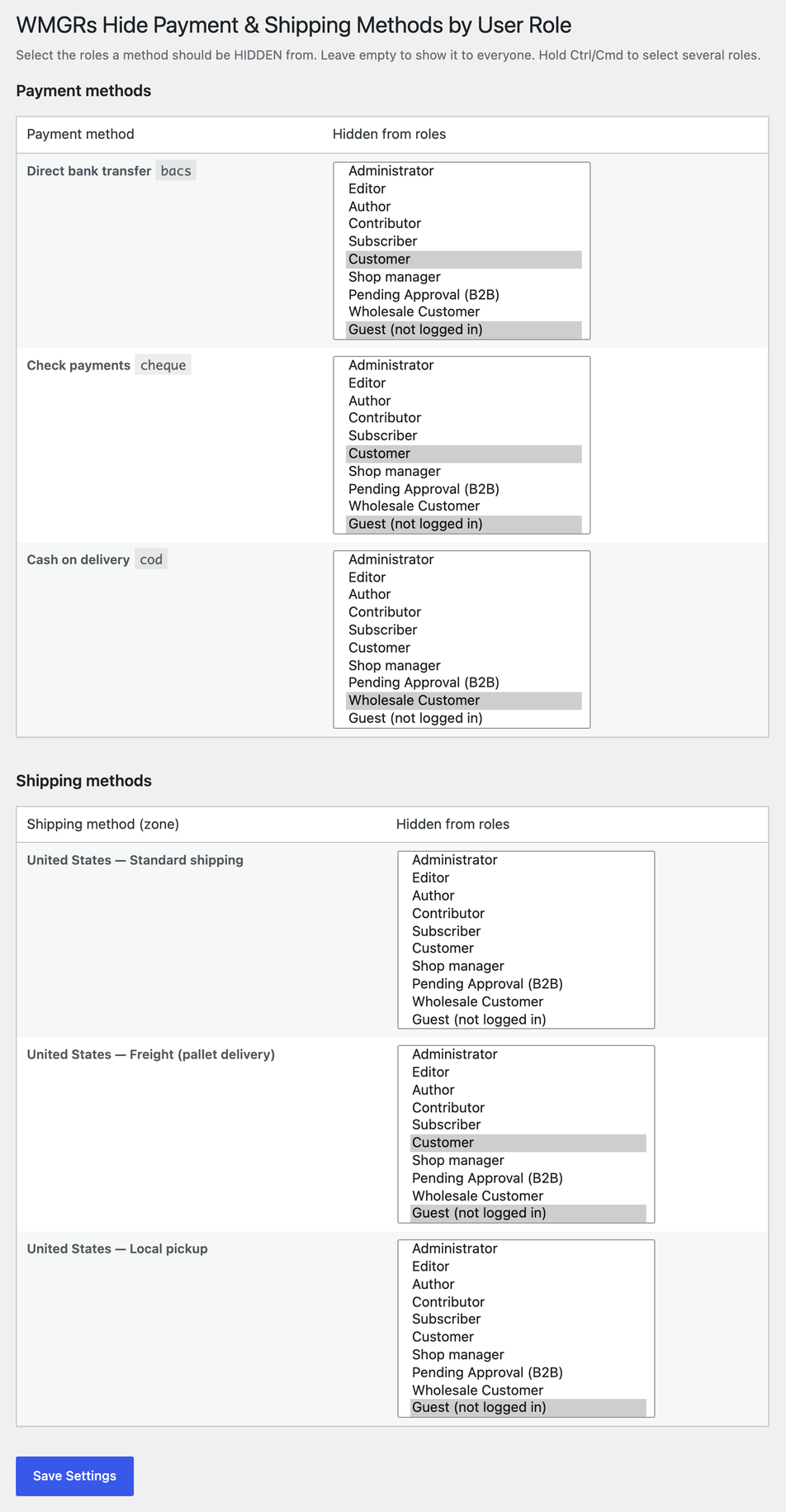 Settings screen — every enabled payment method and every shipping method by zone, each with the user roles it is hidden from.
