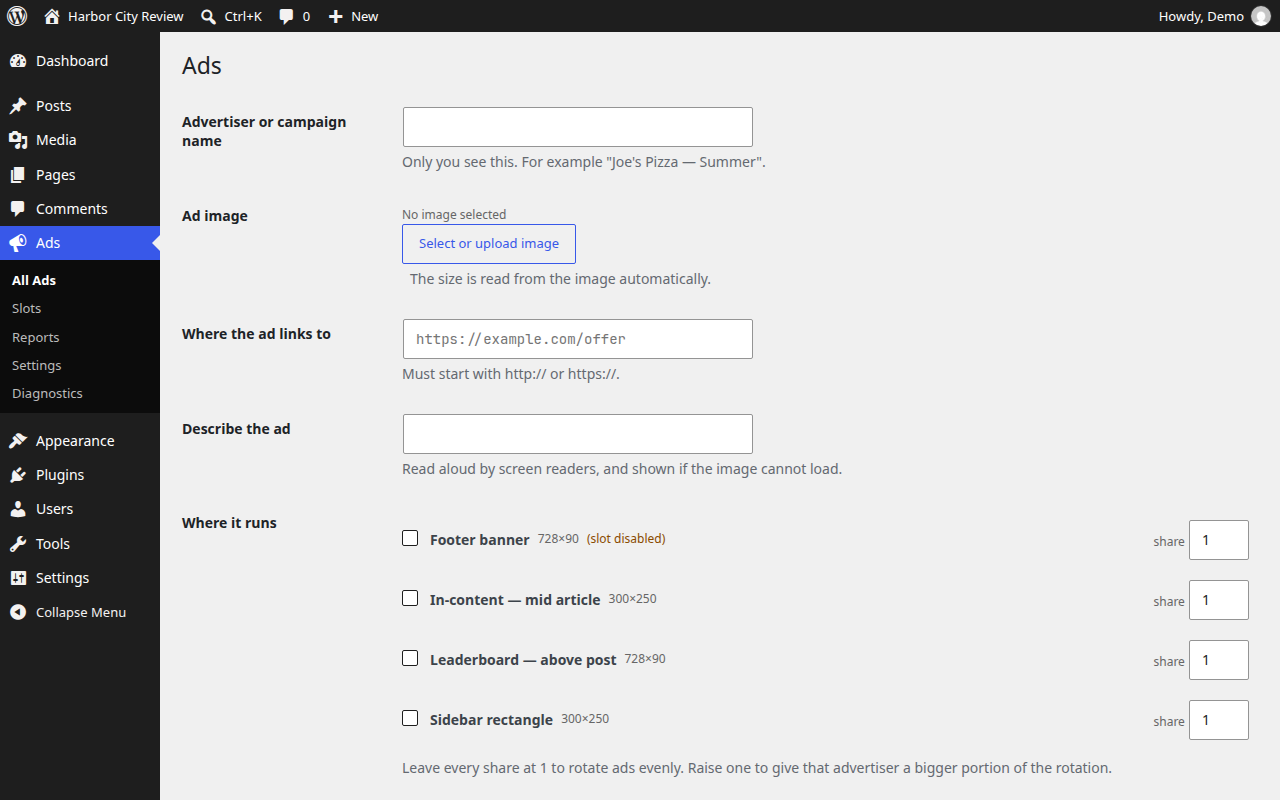 Add a creative, destination and schedule without configuring an ad-tech platform.