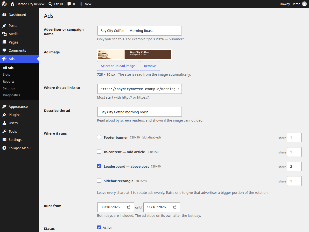 Assign creatives to a slot, weight the rotation and set the dates.