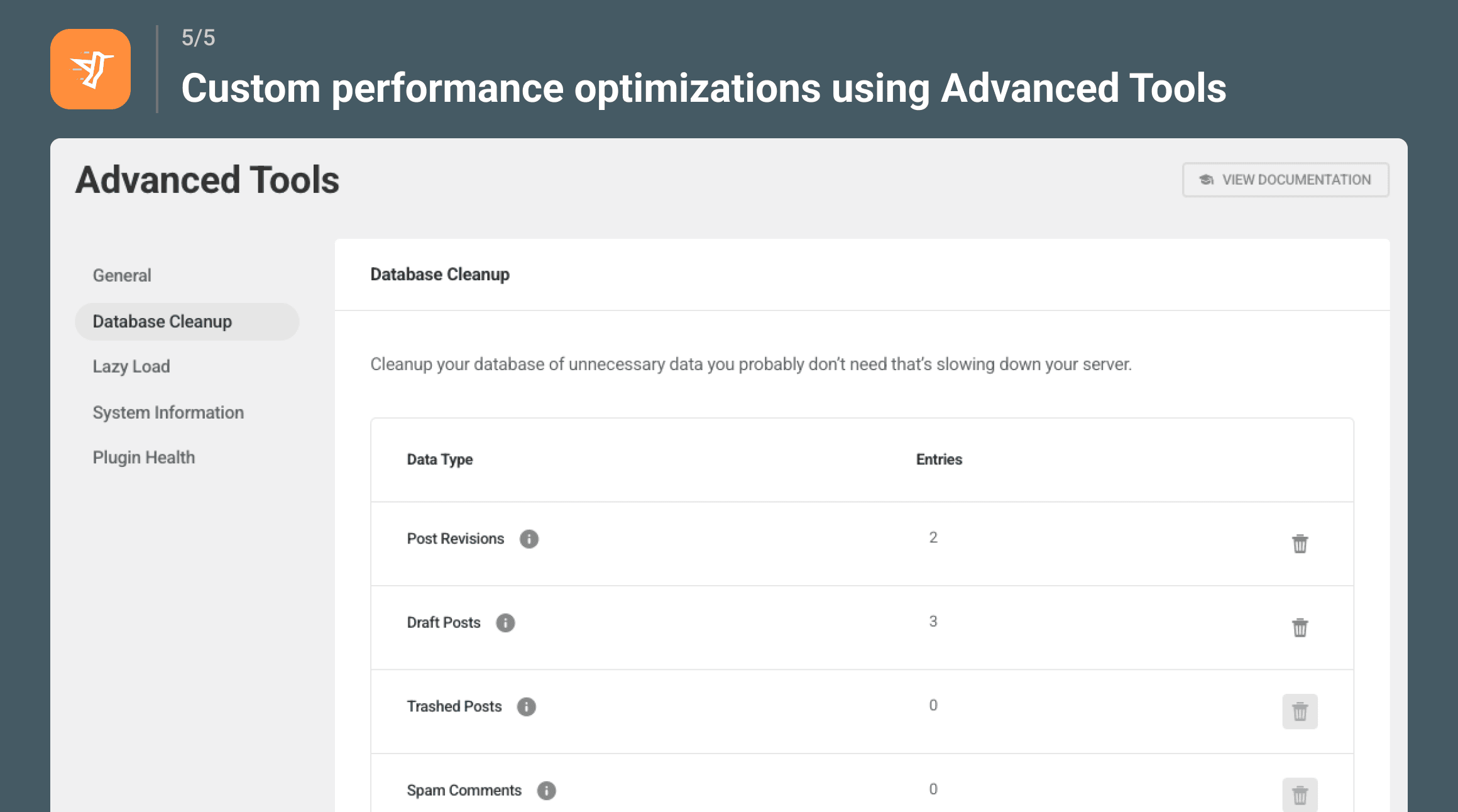 Custom performance optimizations using Advanced Tools.