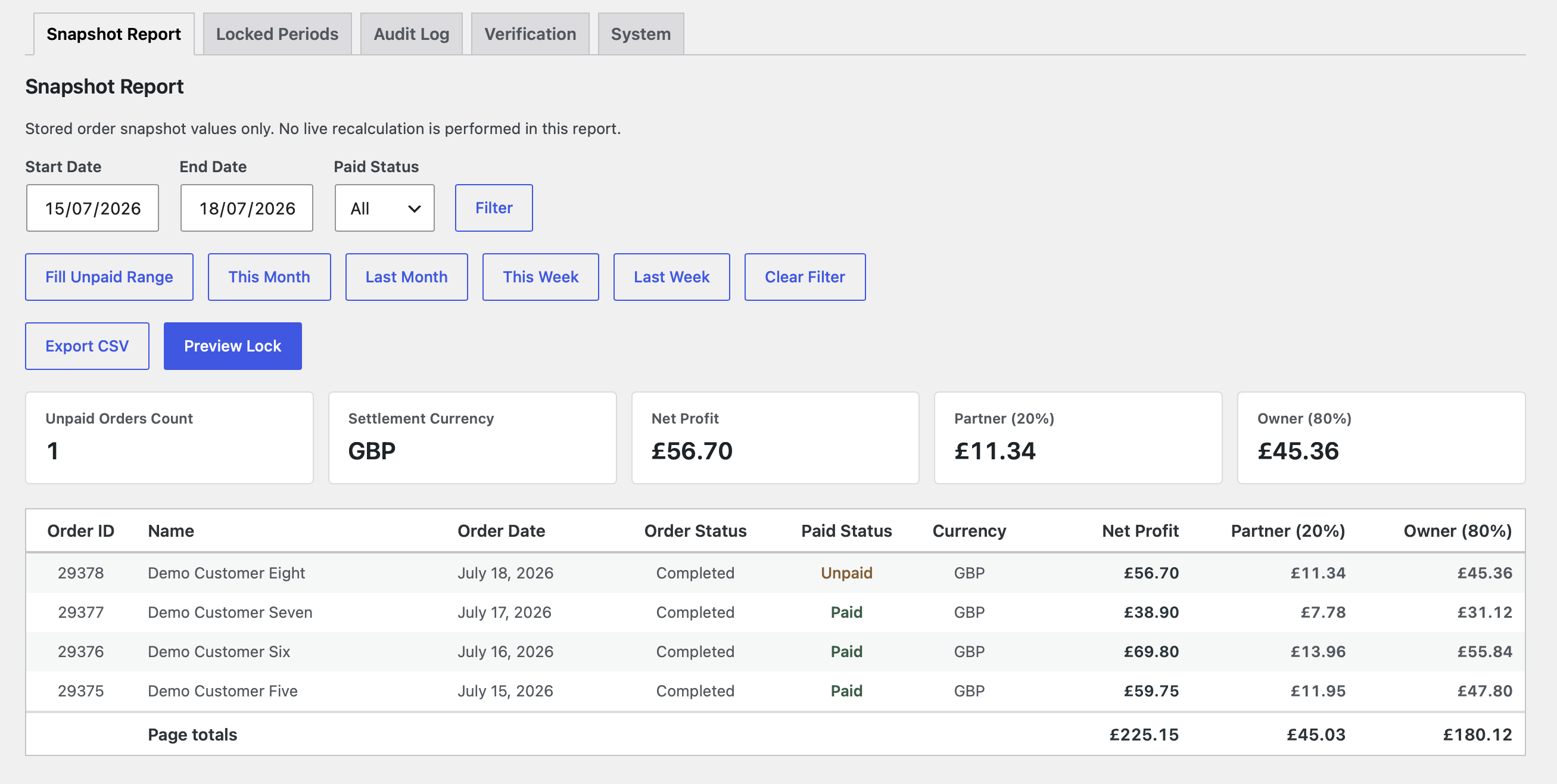 Snapshot Report with date presets, Paid/Unpaid filtering, payout preview totals, and per-order rows.