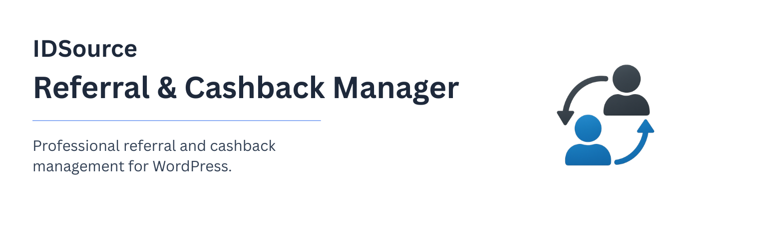 IDSource Referral & Cashback Manager