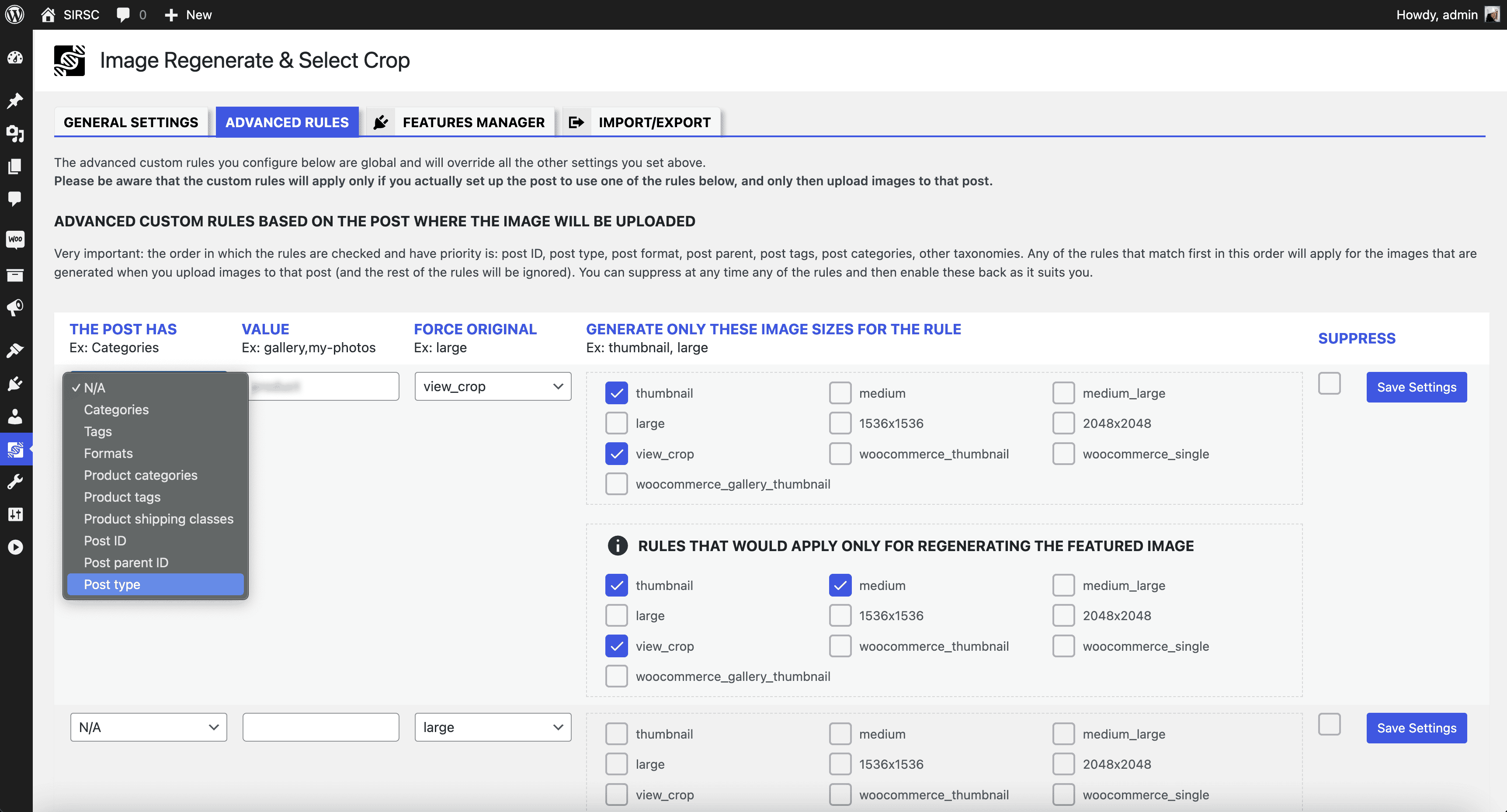 Example of advanced custom rules based on the posts where the images will be uploaded (and how to temporarily suppress the rules without removing these).