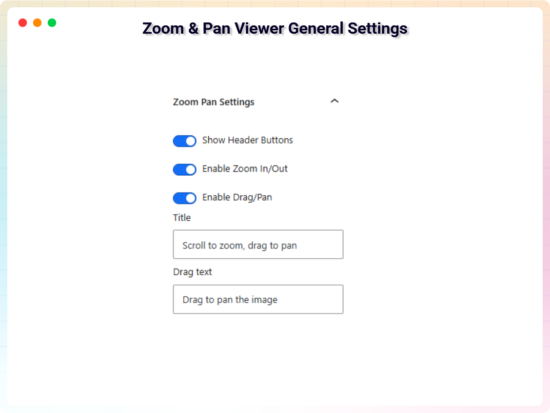 Zoom & Pan Viewer General Settings