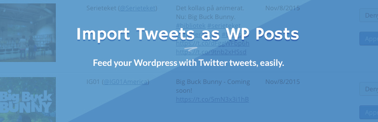 Import Tweets as WP Posts