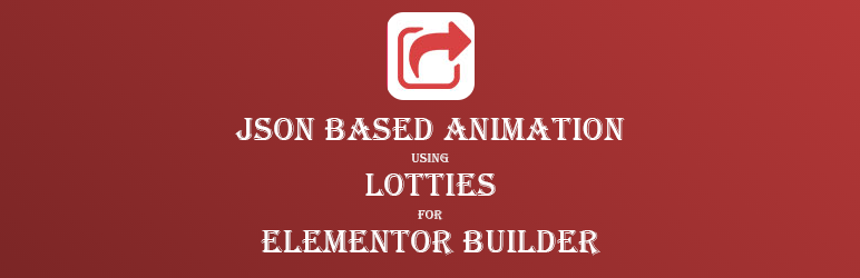 LottieFiles – JSON Based Animation Lottie & Bodymovin for Elementor