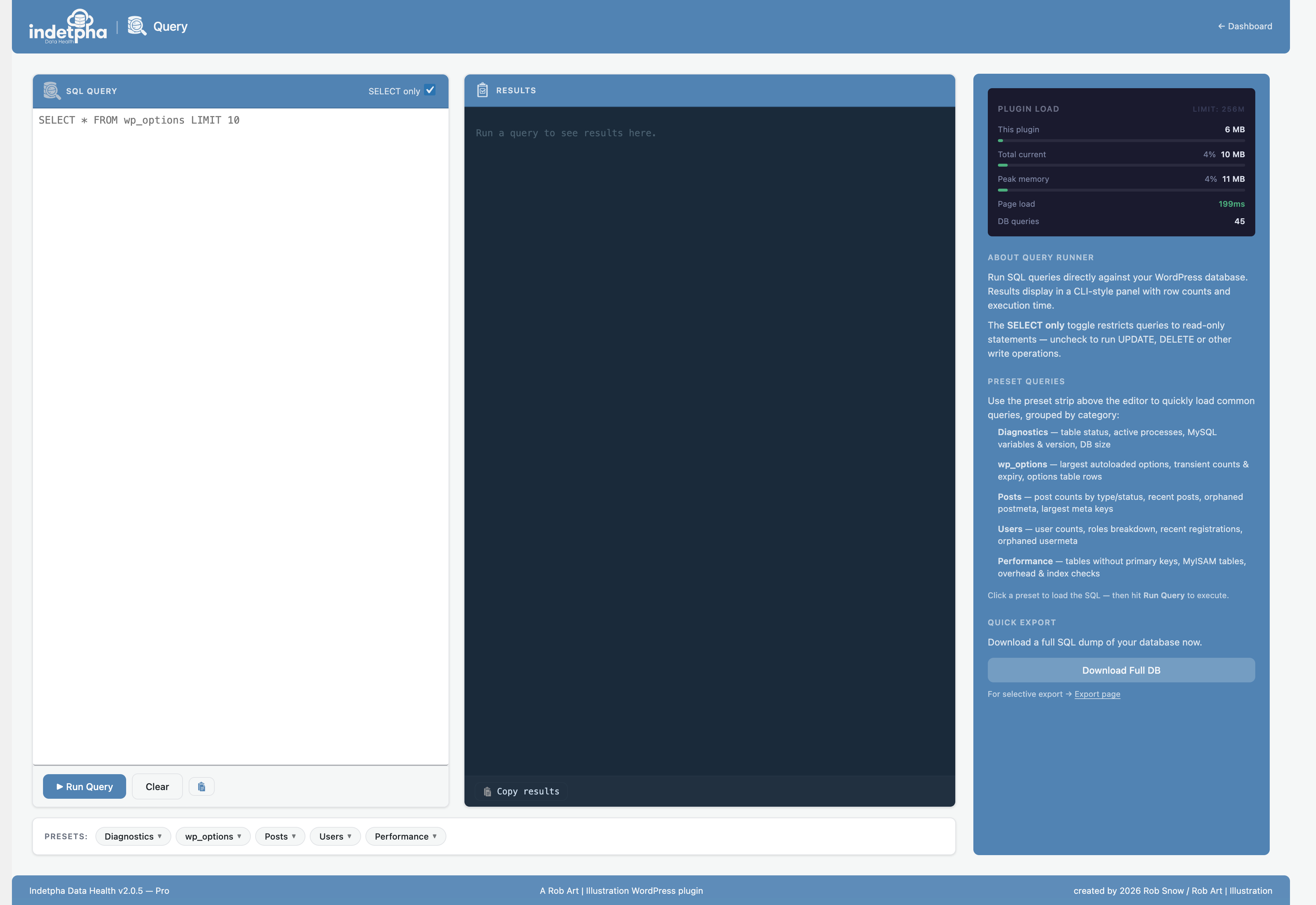 Query — live SQL query runner with results table and query history.