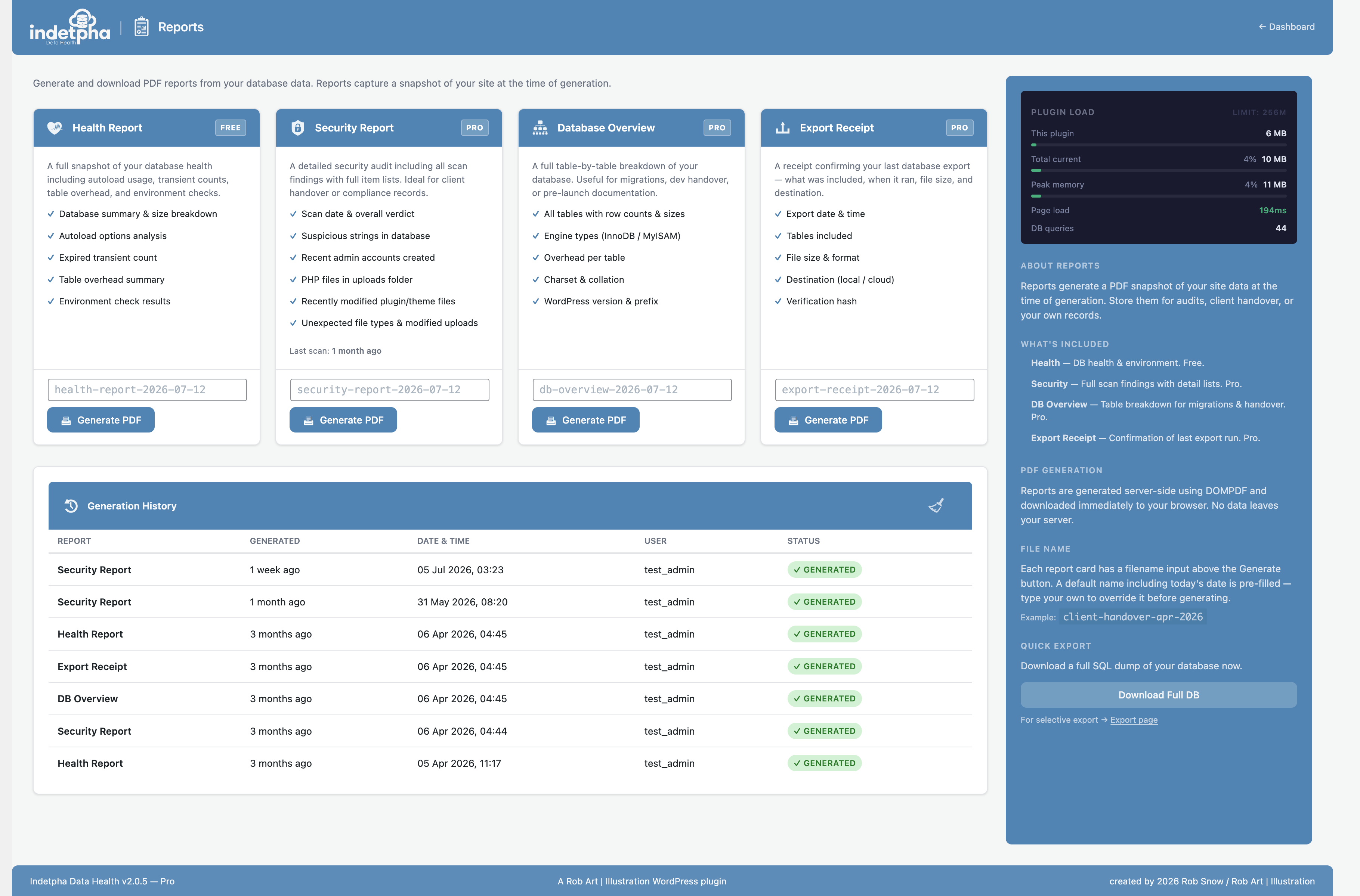 Reports — exportable database health and security summaries with history log.