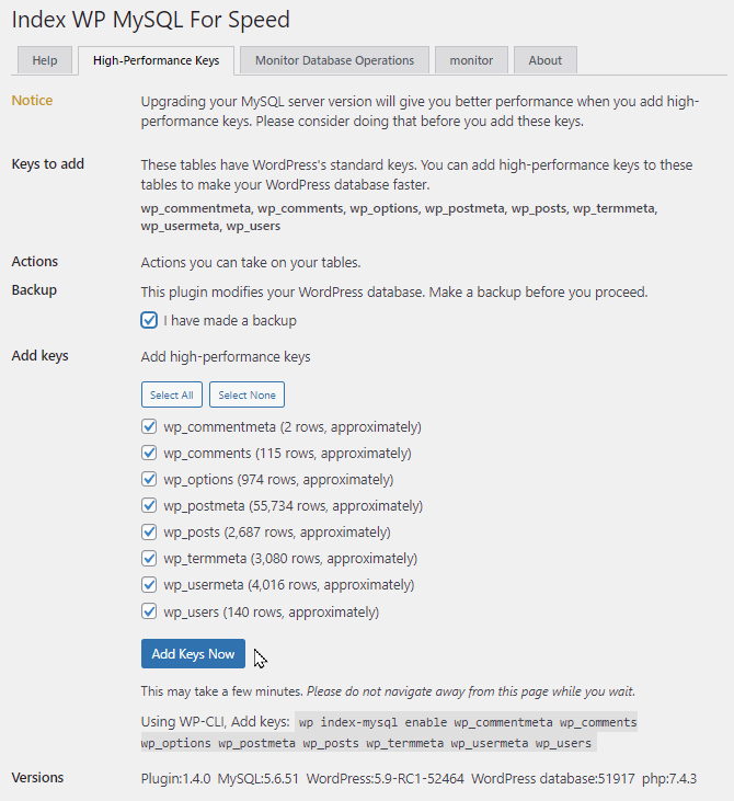 Choose tables and add High-Performance Keys.