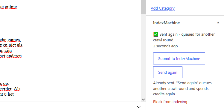 Every post and page gets an IndexMachine box in the editor: submit it, send it again for another crawl round, or block it from ever being indexed.