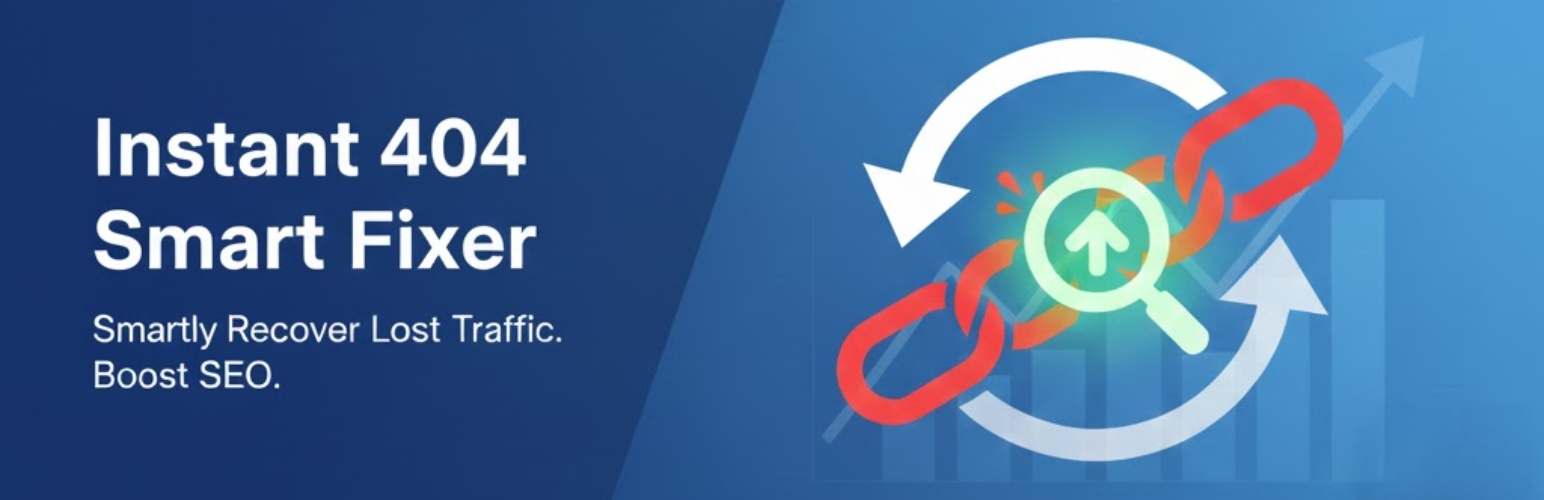 Instant 404 Smart Fixer