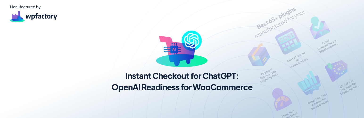 WordPress 外掛 Instant Checkout for ChatGPT: OpenAI Readiness for WooCommerce 的封面圖片