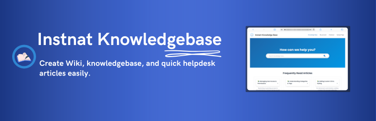 WordPress 外掛 Instant Knowledge Base – Create AI Supported Knowledge Base, Documentation, Wiki, and Help Center 的封面圖片。