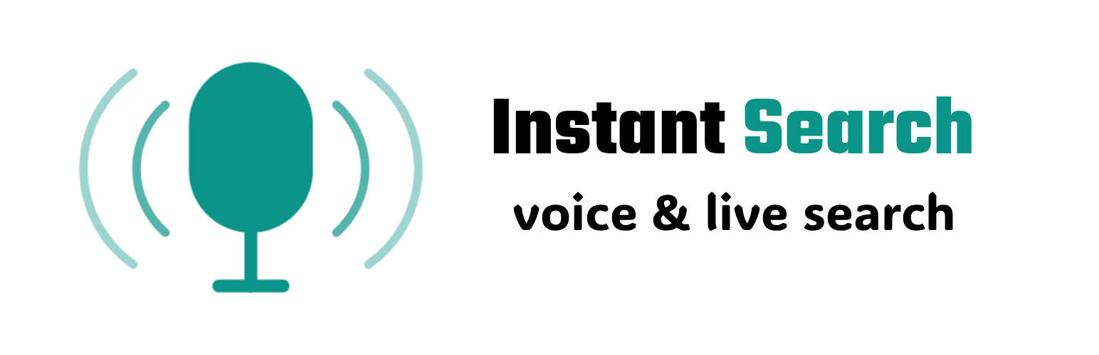 Instant Search – Live Ajax Search & Voice Search