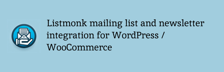 Integration for listmonk mailing list and newsletter service