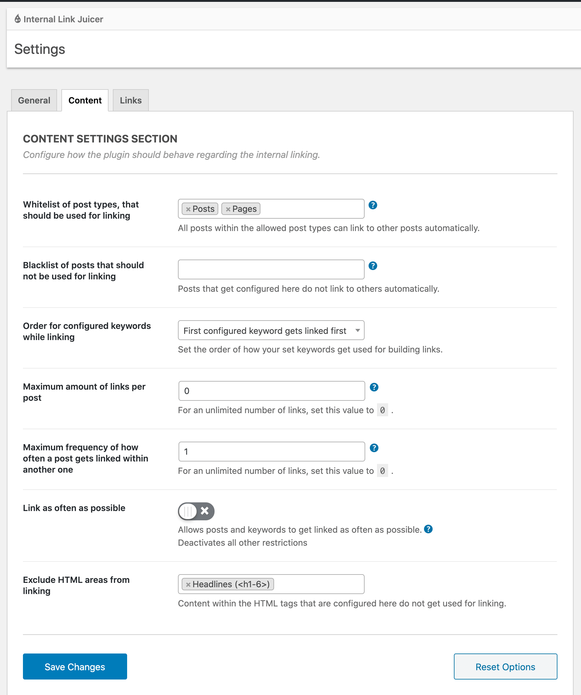 Configurações de conteúdo - Você pode configurar os tipos de post a serem usados para vincular. Os posts individuais que devem ser excluídas da criação de links internos em seu conteúdo podem ser colocadas na lista negra. Você também pode especificar frequências máximas para o número de links.