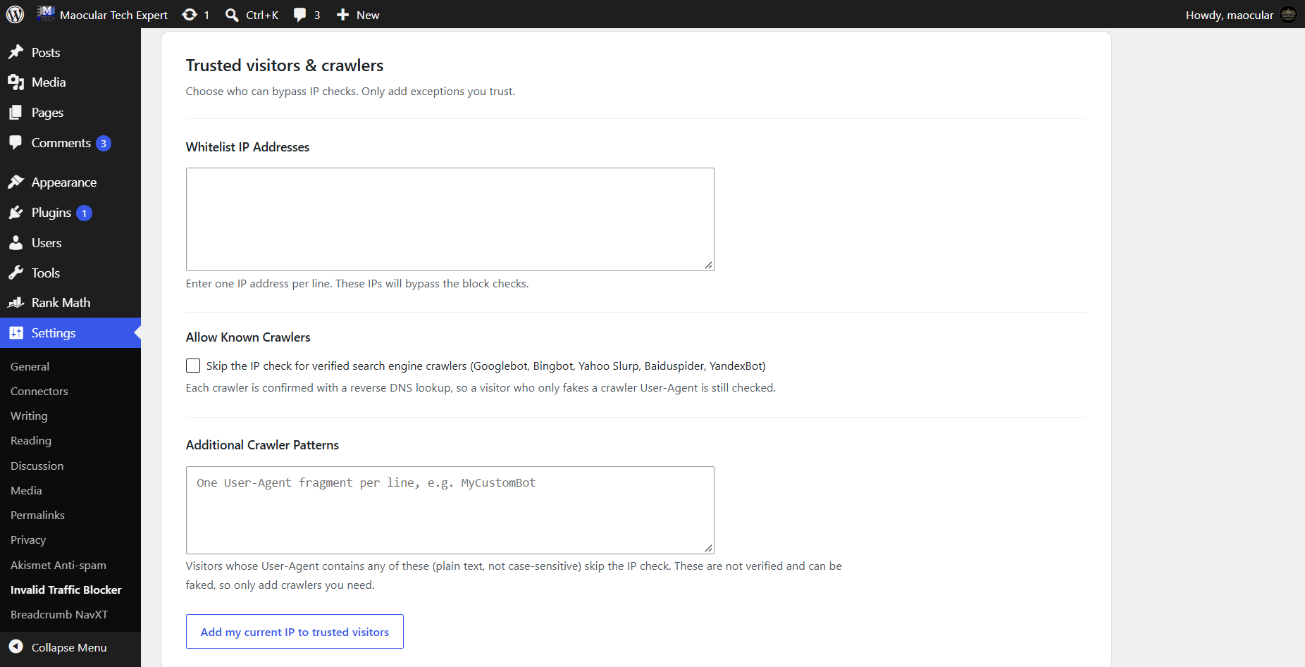 Trusted visitors and crawlers: whitelist IP addresses, let verified search engine crawlers through, and add your own crawler patterns.