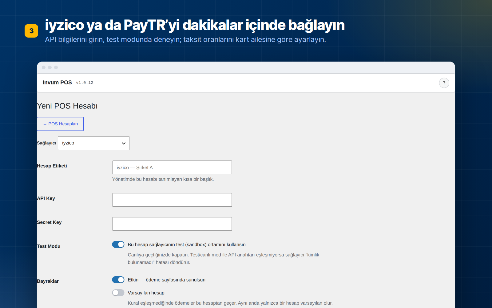 iyzico ya da PayTR hesabı ekleme — API bilgileri, test modu ve kart ailesine göre taksit oranları.