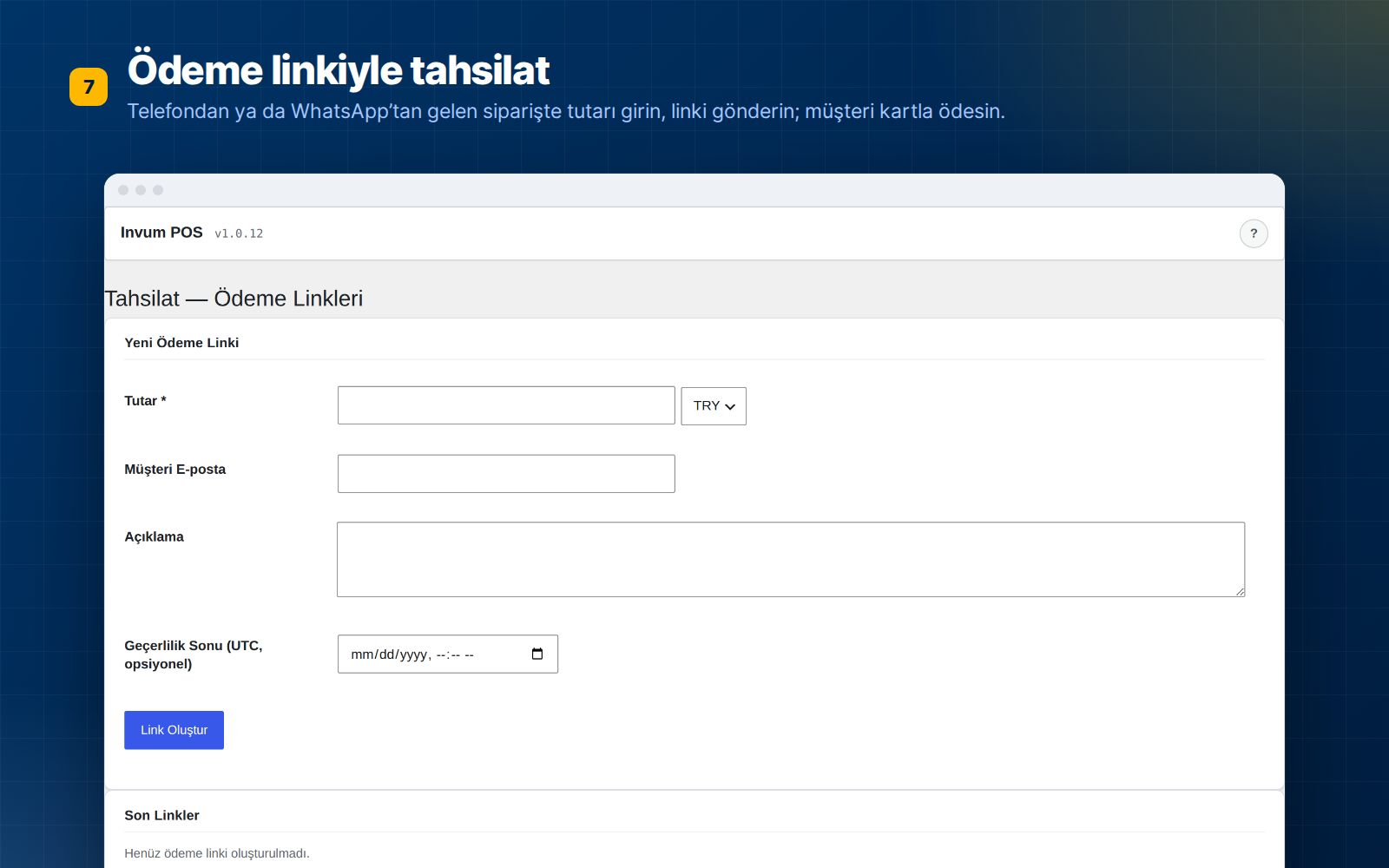 Ödeme linkiyle tahsilat — telefondan ya da WhatsApp'tan gelen siparişler için.