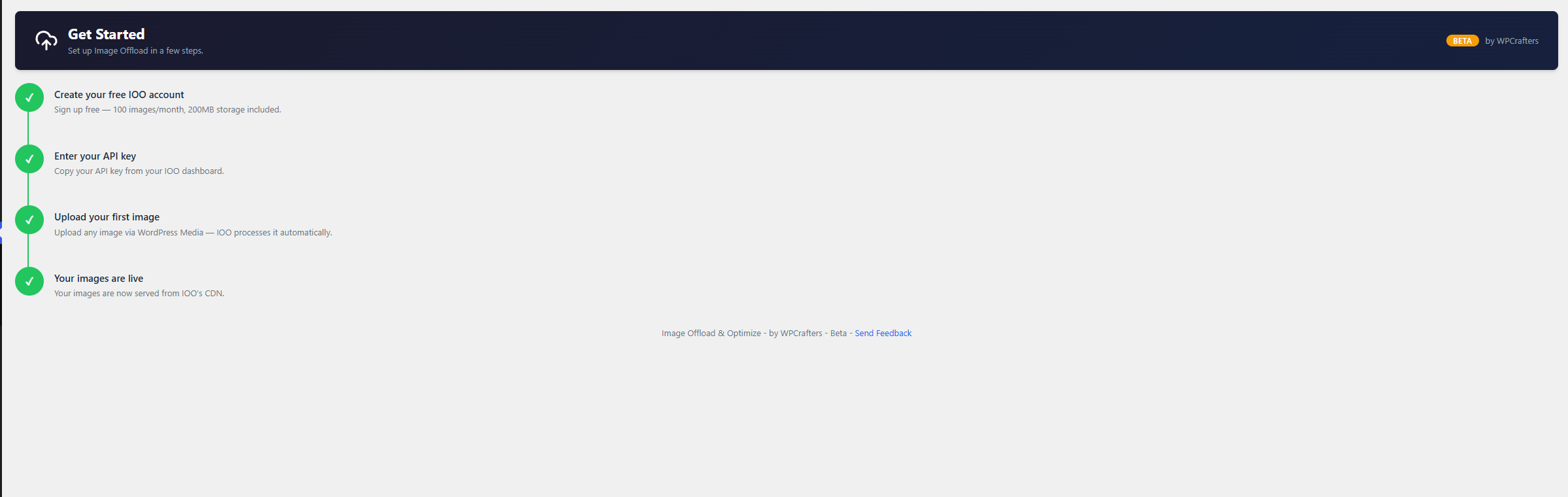 Get Started — guided setup connects the hosted service in a few steps