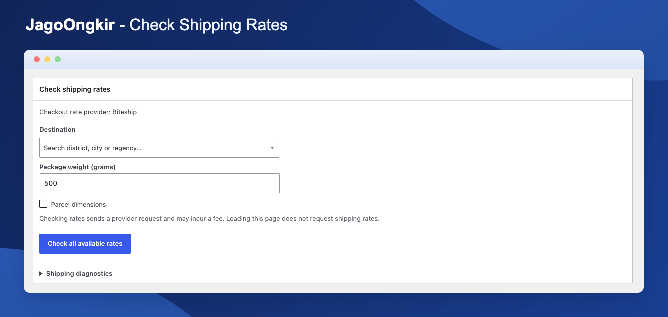 Check shipping rates for a destination and package, with optional parcel dimensions and shipping diagnostics.