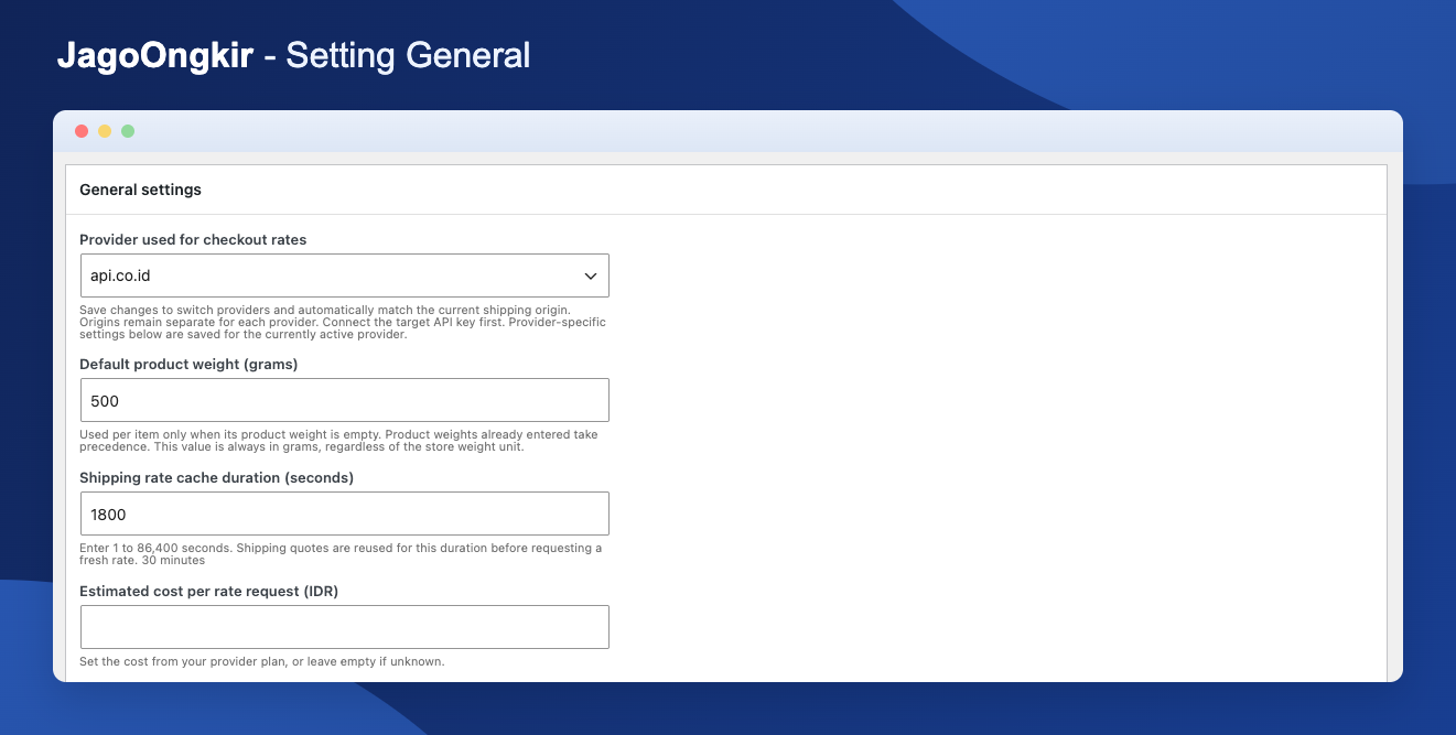 Configure the active shipping provider, default product weight, rate cache duration, and estimated request cost.