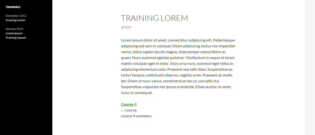 Overview on the front side. Left side you see the training and the Courses connected to it. Right side you see the widget with all the training, sorted by month.