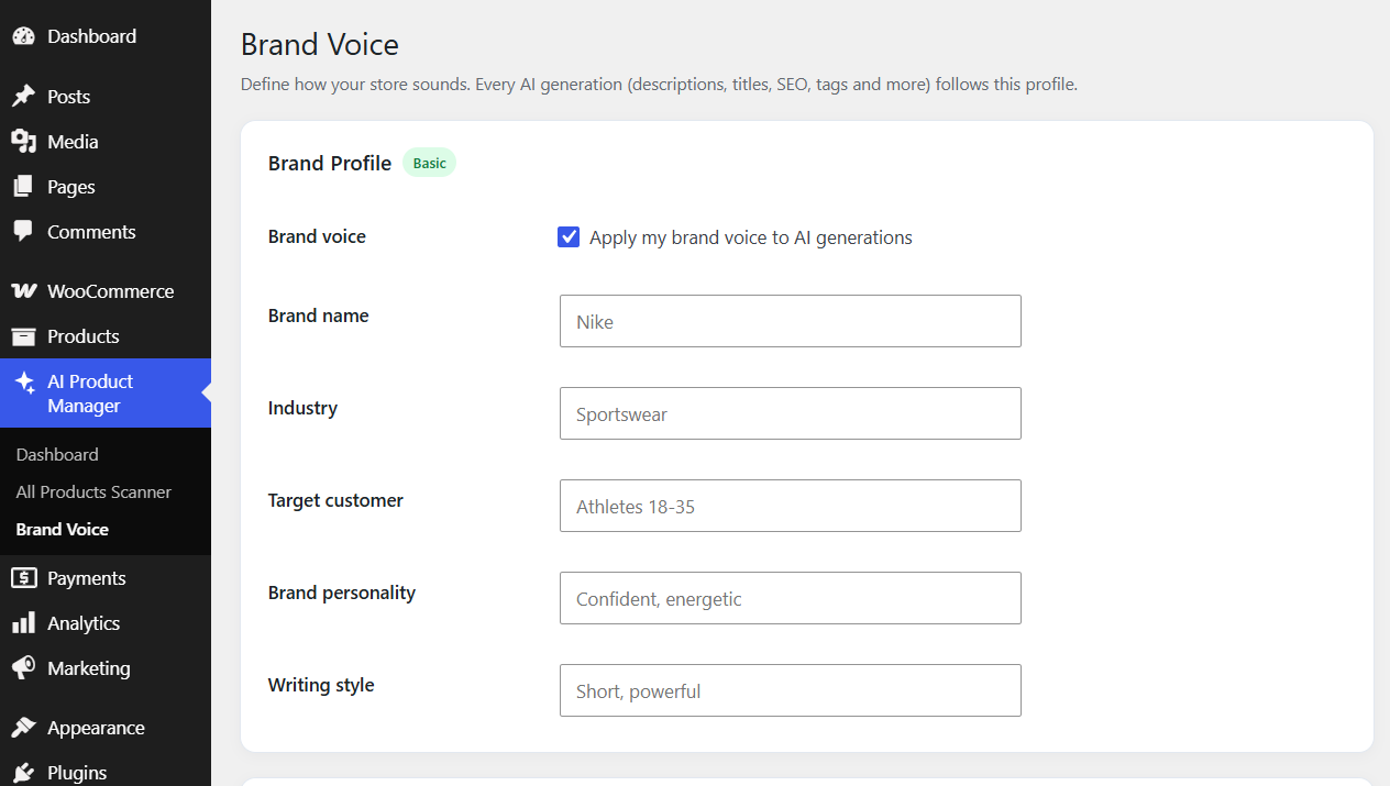 Define how your store sounds. Every AI generation (descriptions, titles, SEO, tags and more) follows this profile.