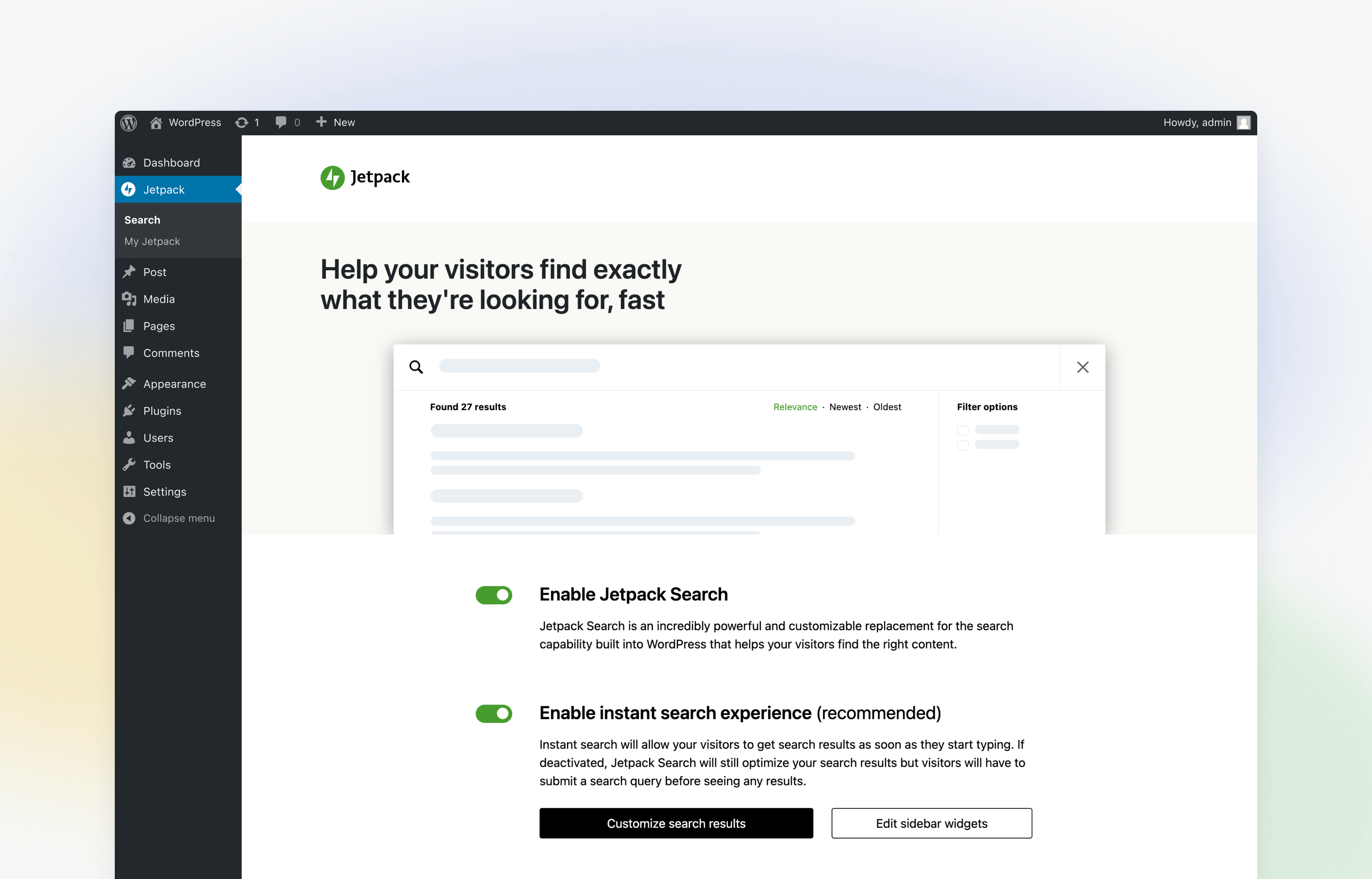 Configuring and customizing Jetpack Search is a breeze.