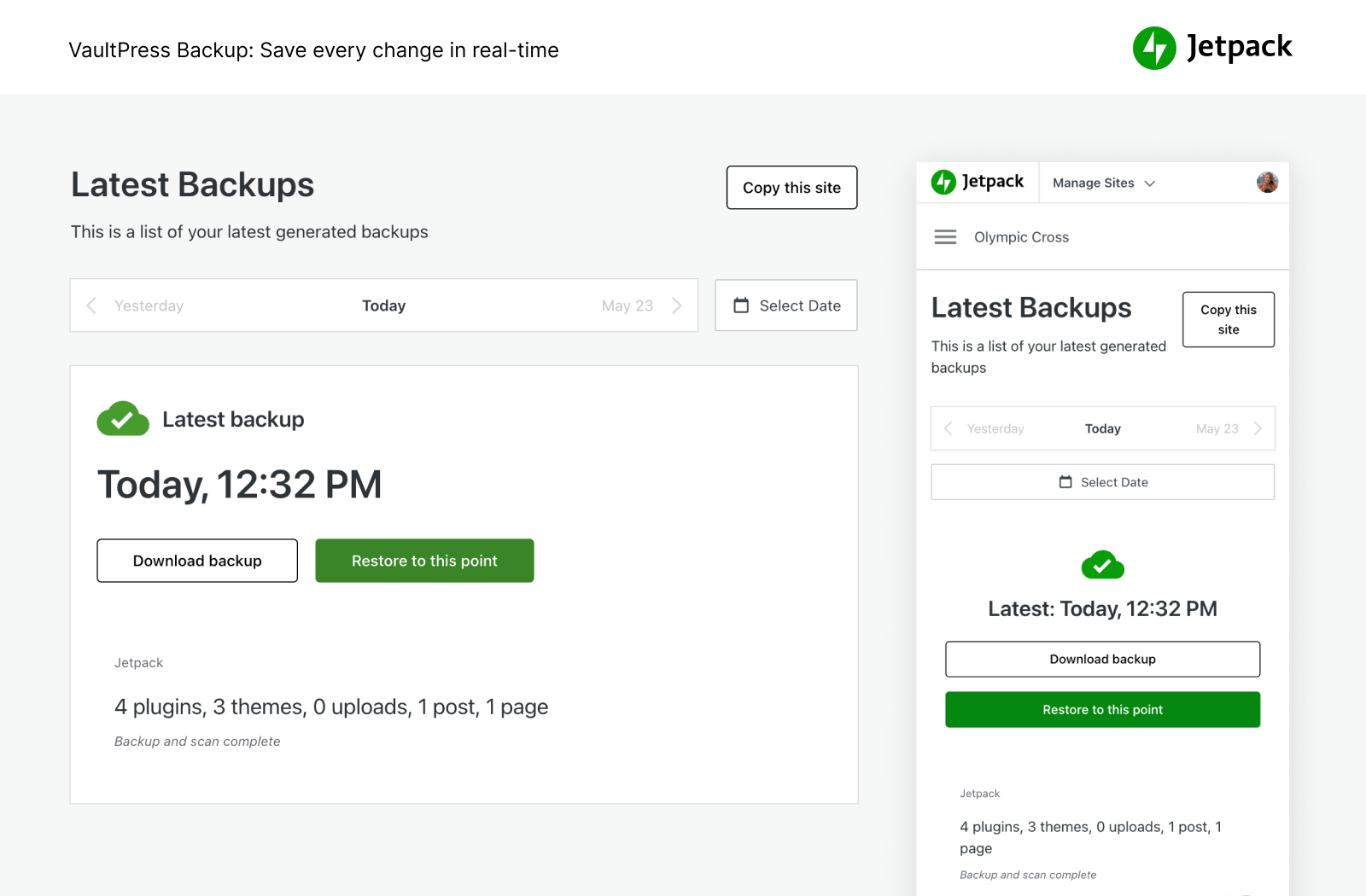 Save every change with real-time backups and get back online quickly with one-click restores.