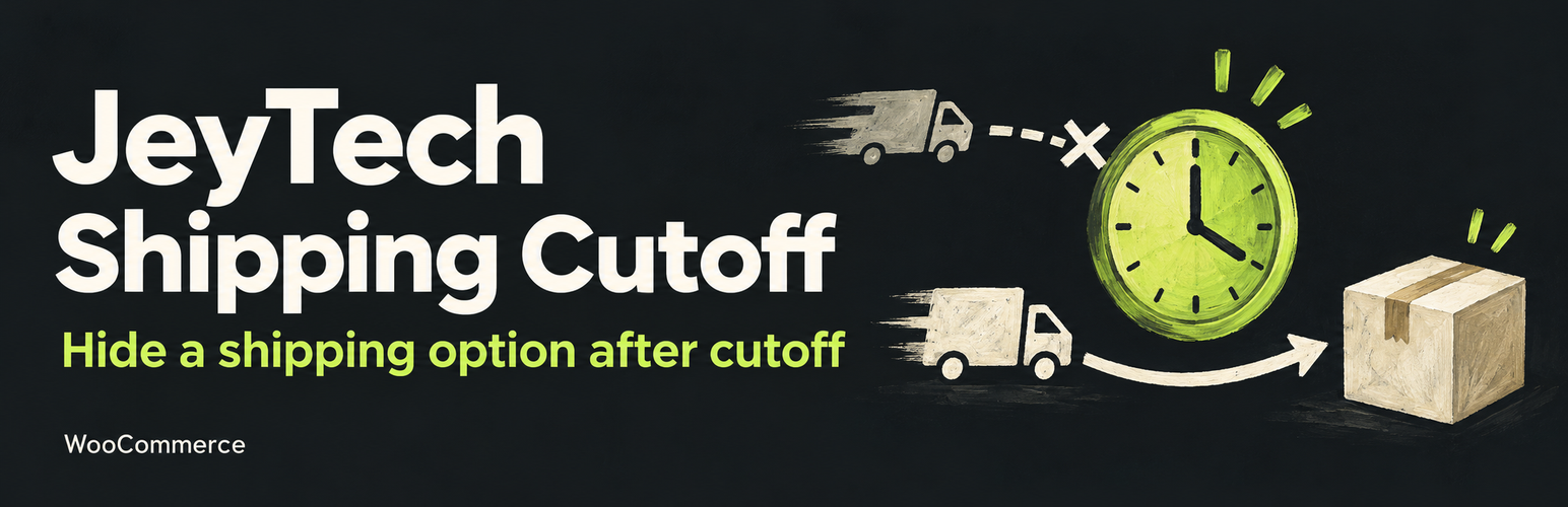 JeyTech Shipping Cutoff for WooCommerce