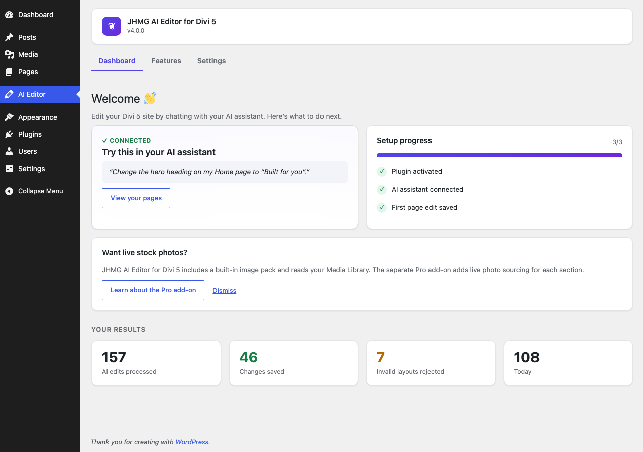 The Dashboard: your setup progress and your results.