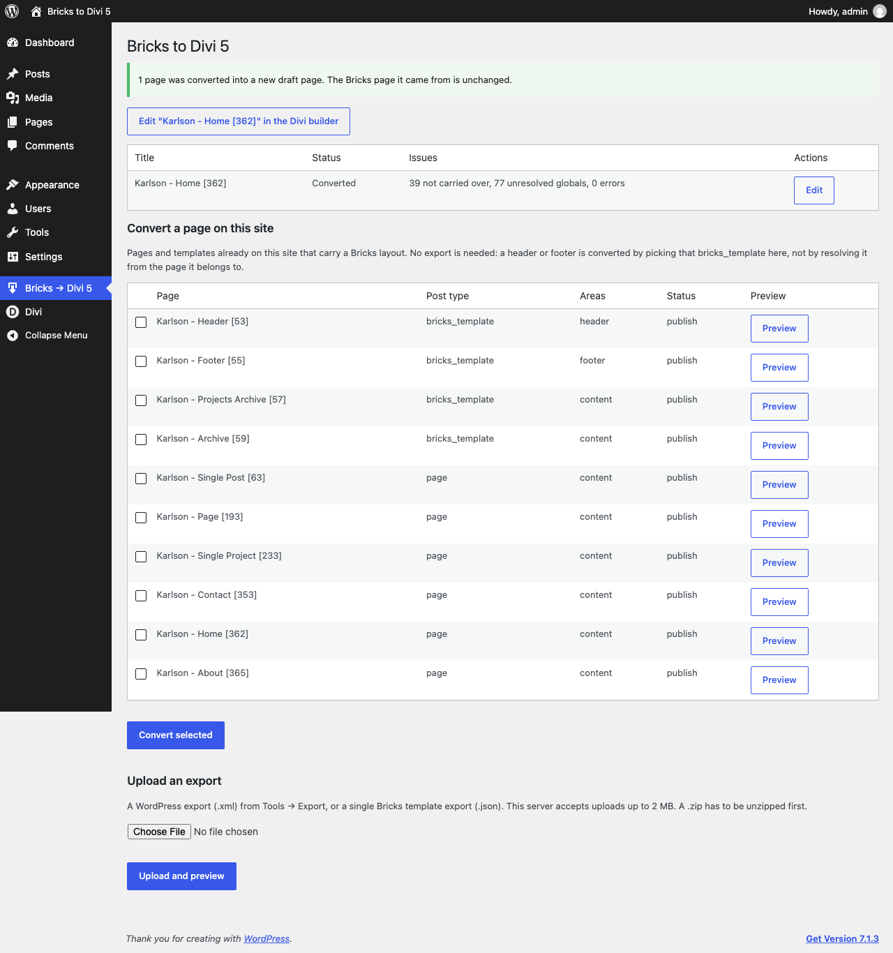 Results: the new Divi 5 page is a draft with a link to open it in the Divi builder. Your Bricks page is never changed.