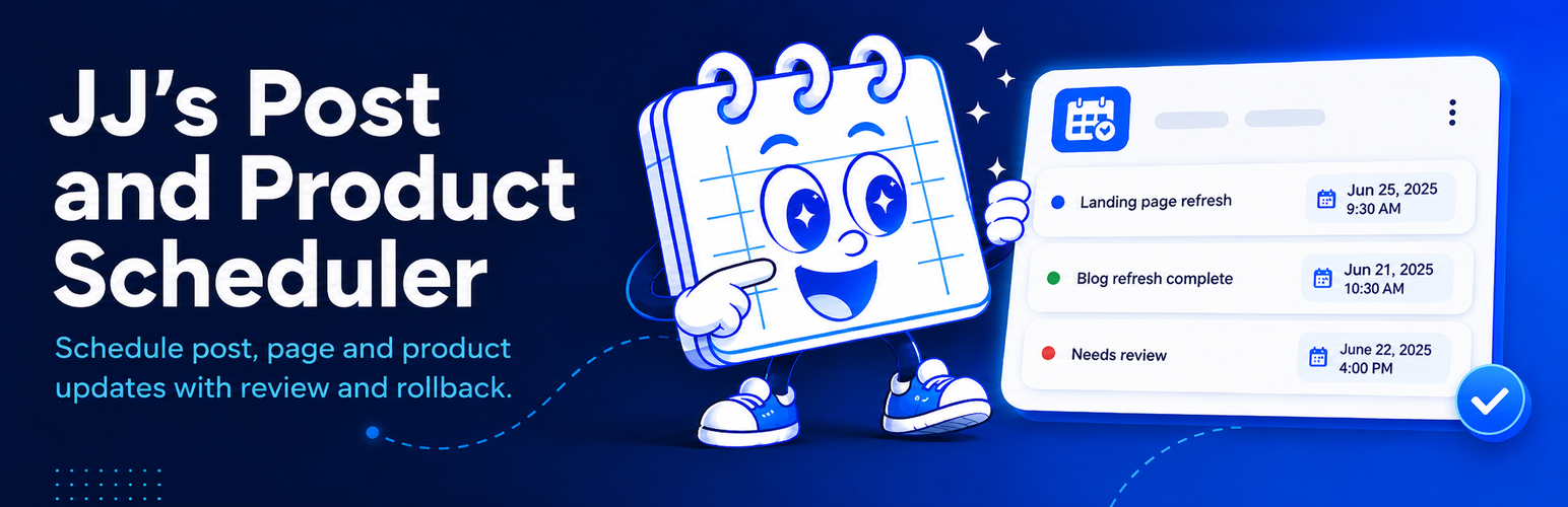 JJ's Post and Product Scheduler – Record Your Changes