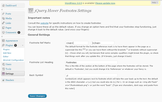 This is the backend panel. It lets you change a few options such as how you want the footnote styled, the footnote section name, and the back symbol.