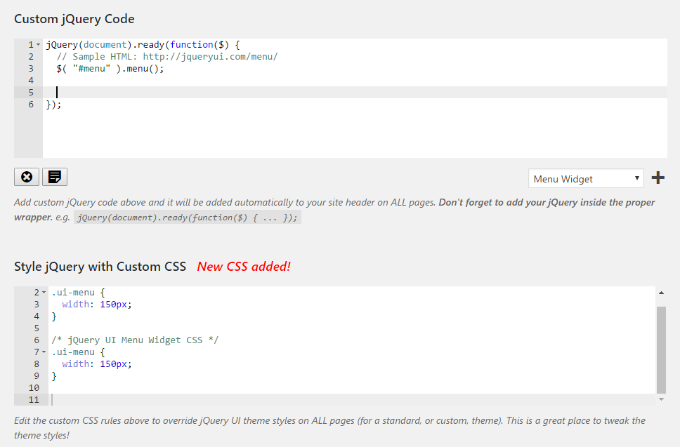 Beautiful syntax highlighted JavaScript and CSS editors to help customize output. (Pro only)