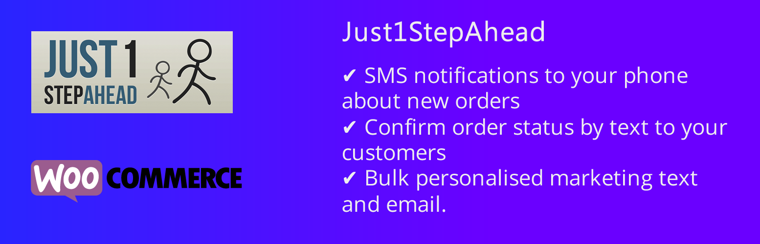 Just1StepAhead SMS Notifications for WooCommerce
