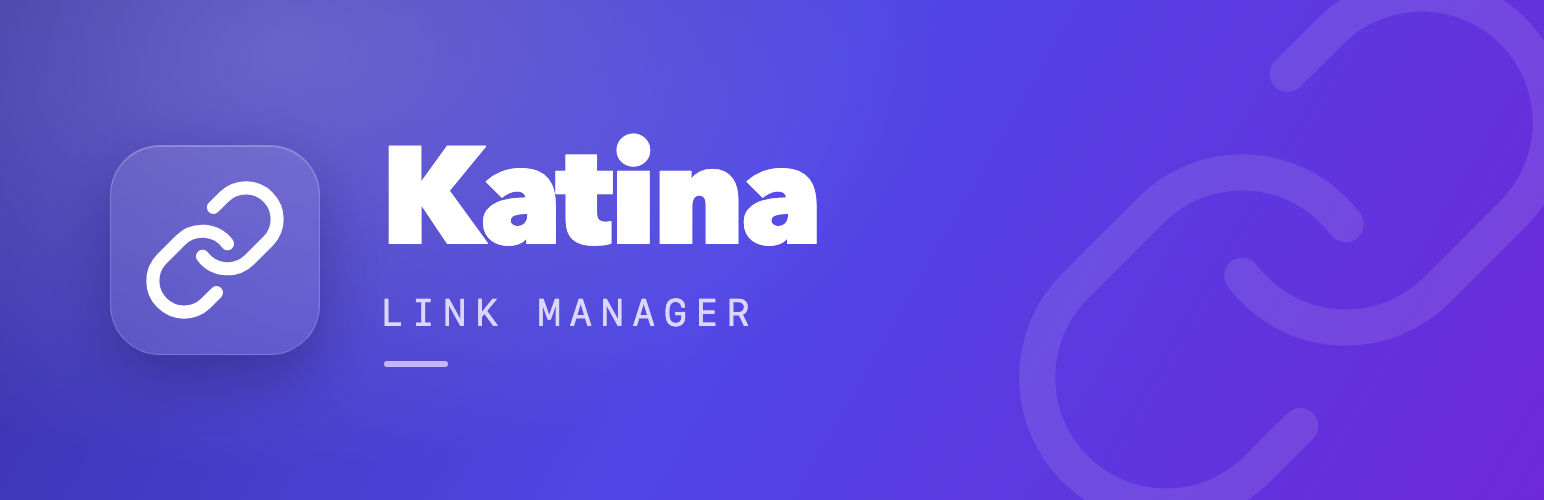 Katina Link Manager