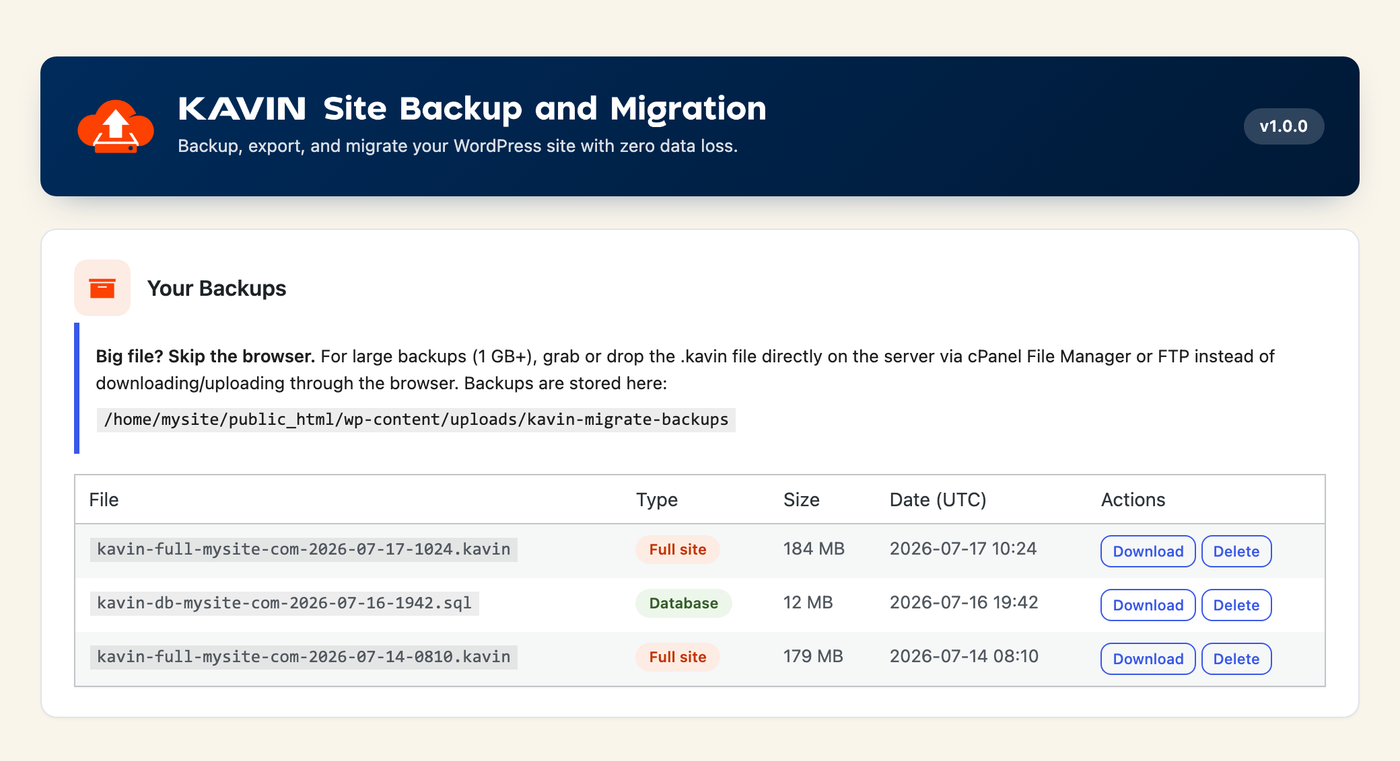 Your backups — download, restore, or delete any saved backup.