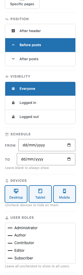 The full set of display controls: position, visibility by login state, a date range to show within, device targeting, and user roles.