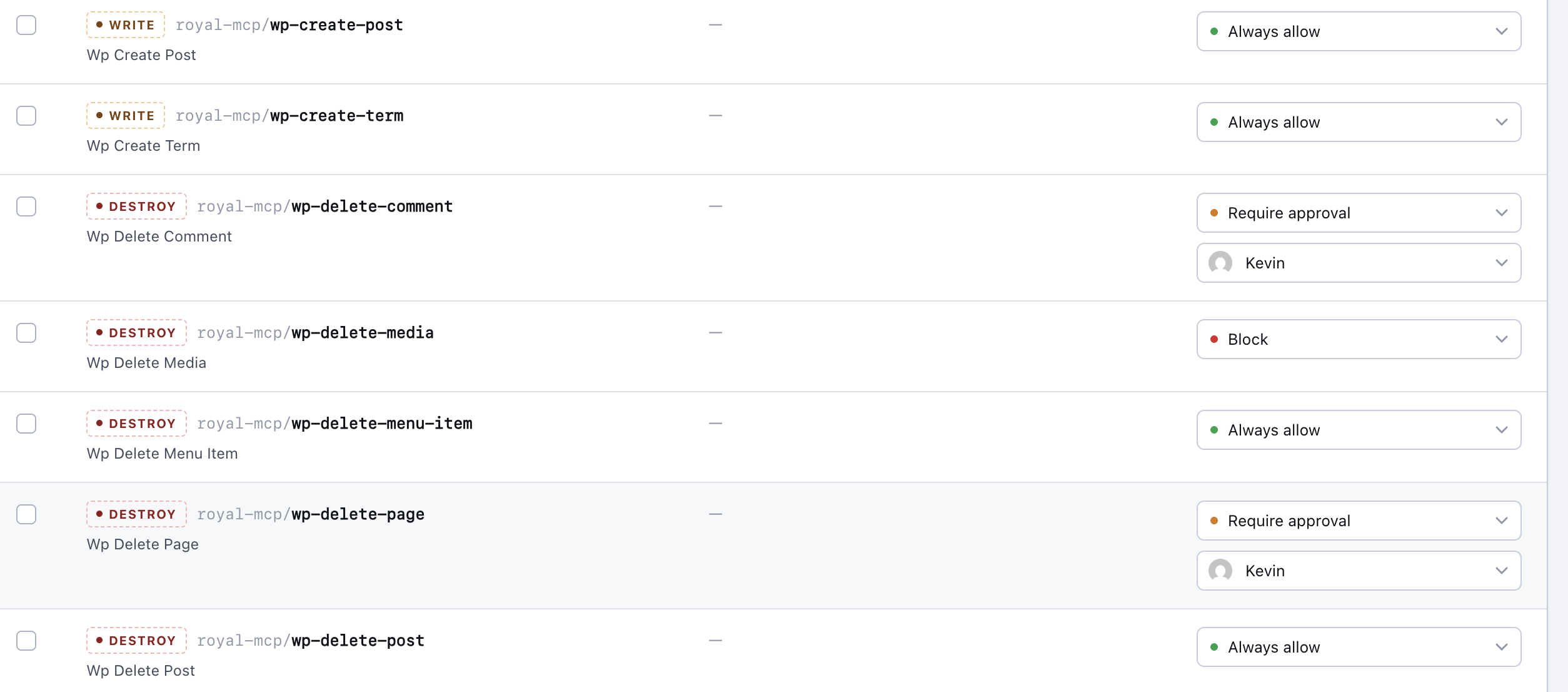The abilities list. Every registered ability, from any MCP plugin, labelled by what it actually does — read, write or remove — with a per-ability rule: always allow, require approval (naming who signs off), or block.