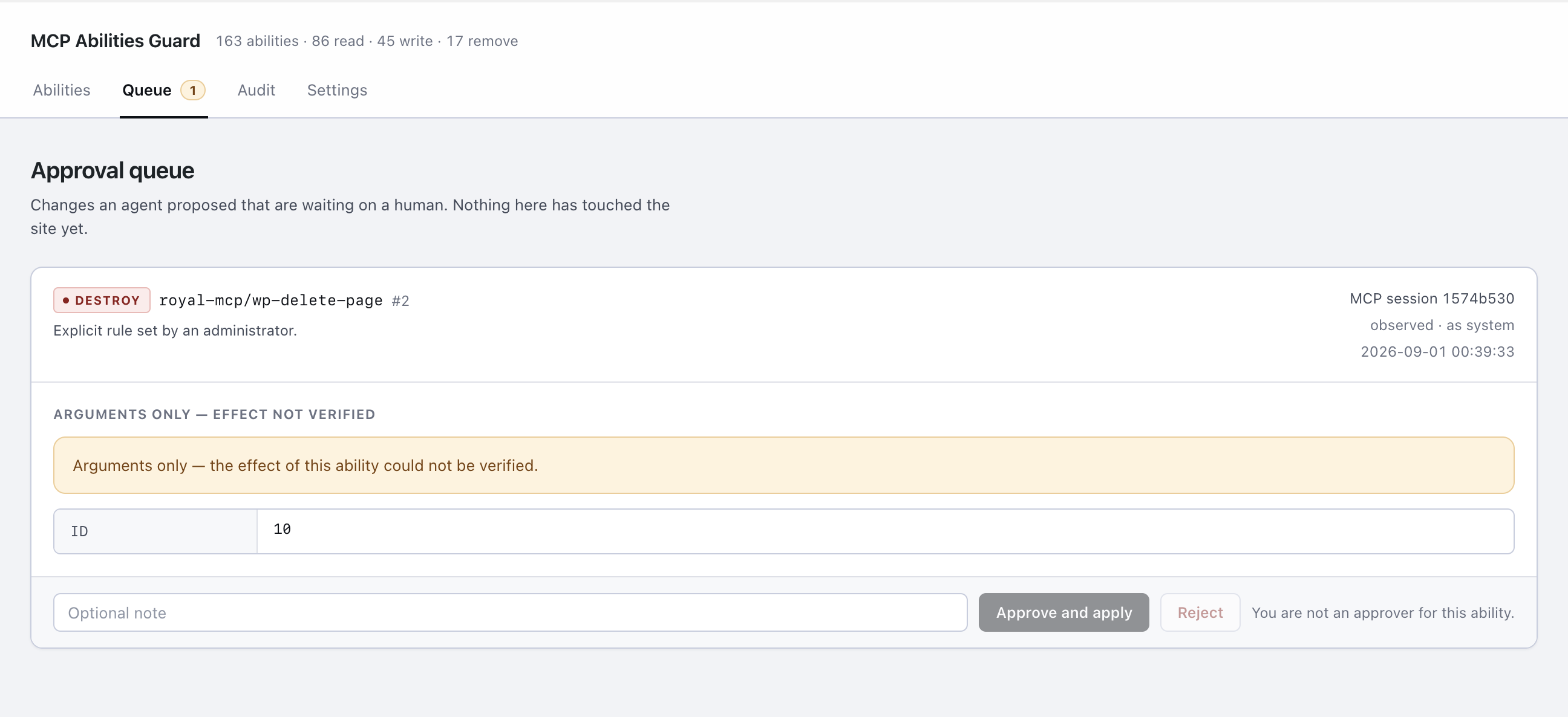 The approval queue, seen by someone who is not an approver for this request. A removal is held with its proposed arguments shown; the Approve button is disabled and explains why.