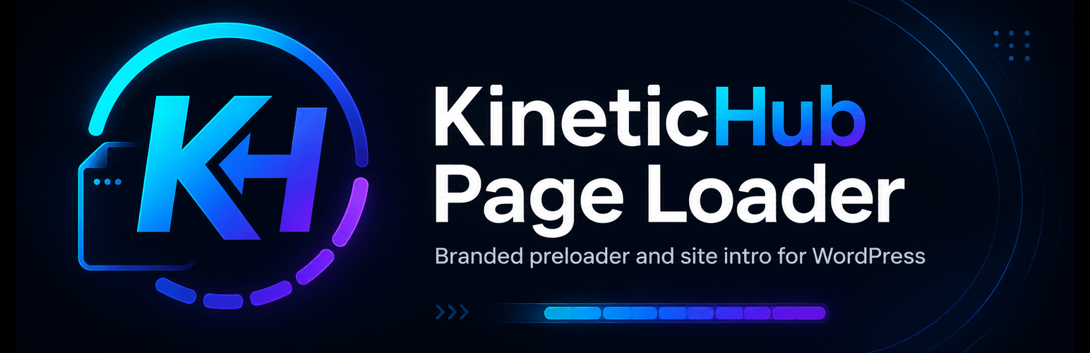 KineticHub Page Loader – Preloader & Branded Loading Screen